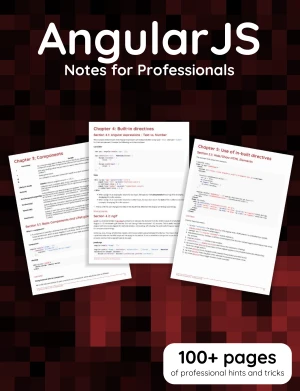 AngularJS Notes for Professionals