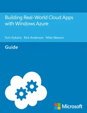 Building Real-World Cloud Apps with Windows Azure