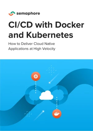 CI/CD with Docker and Kubernetes, 2nd Edition