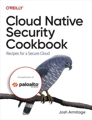 Cloud Native Security Cookbook