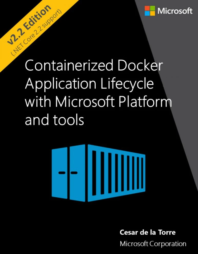 Containerized Docker Application Lifecycle with Microsoft Platform and Tools, 2nd Edition