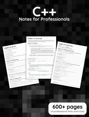 C++ Notes for Professionals