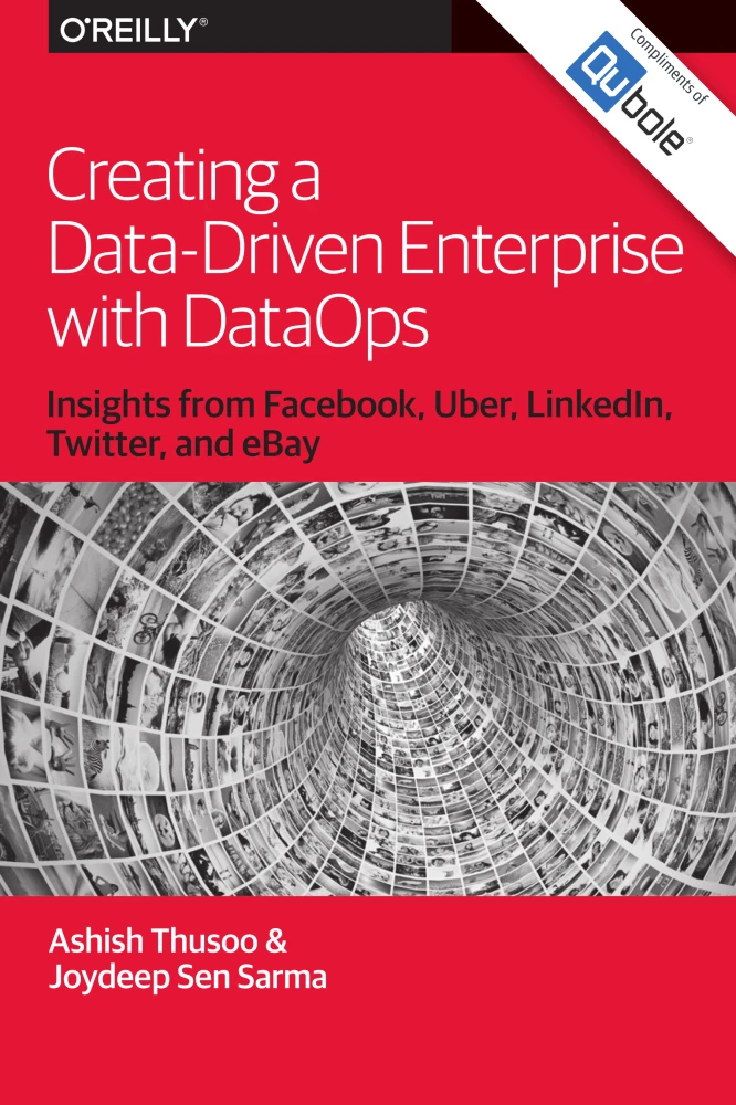 Creating a Data-Driven Enterprise with DataOps