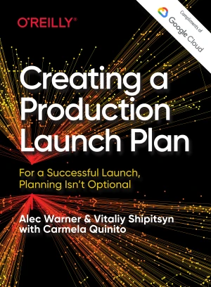 Creating a Production Launch Plan