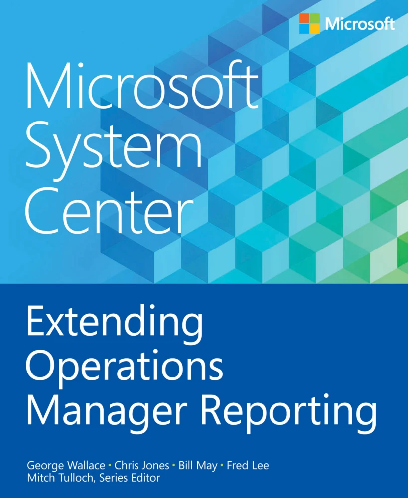 Extending Operations Manager Reporting