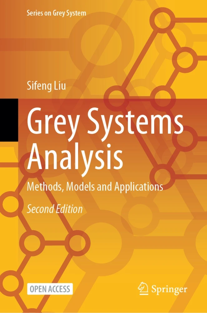 Grey Systems Analysis, 2nd Edition