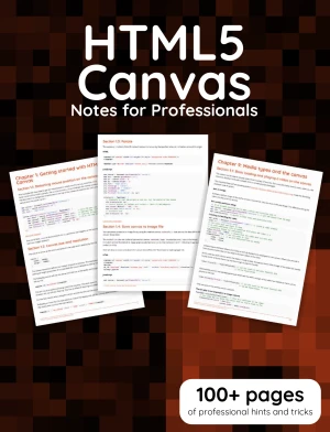 HTML5 Canvas Notes for Professionals