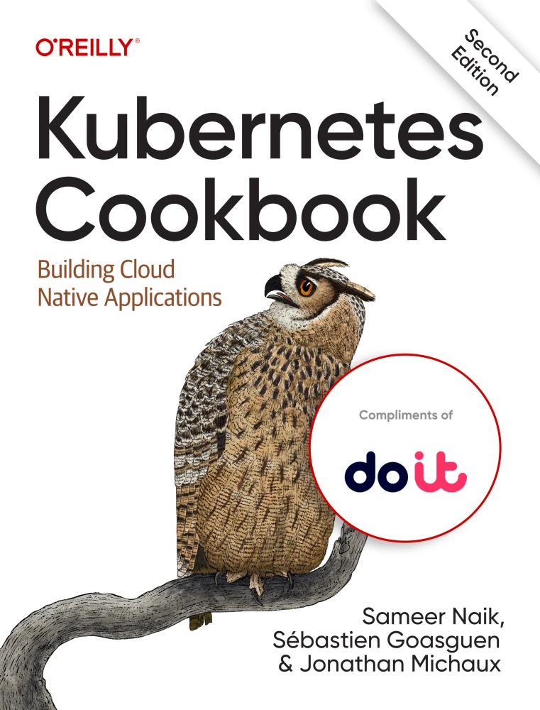 Kubernetes Cookbook, 2nd Edition