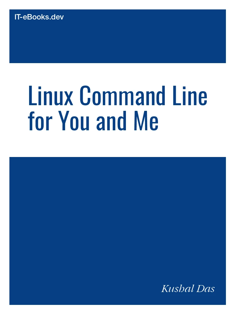 Linux Command Line for You and Me