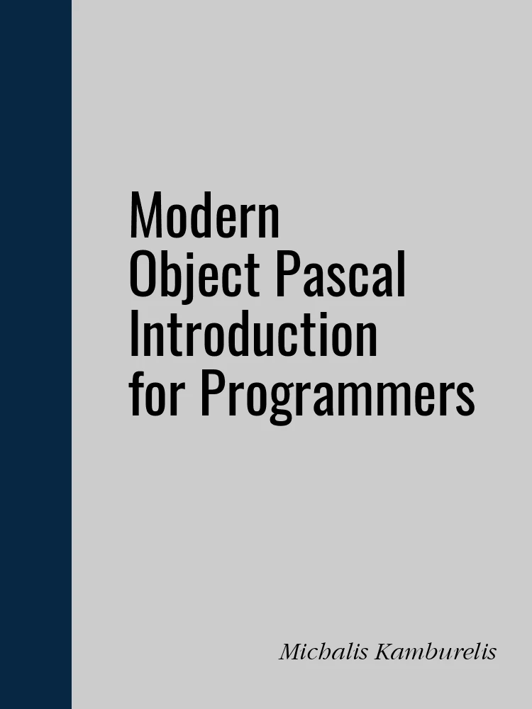 Modern Object Pascal Introduction for Programmers