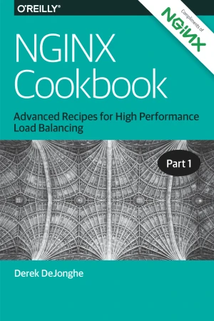 NGINX Cookbook, Part 1