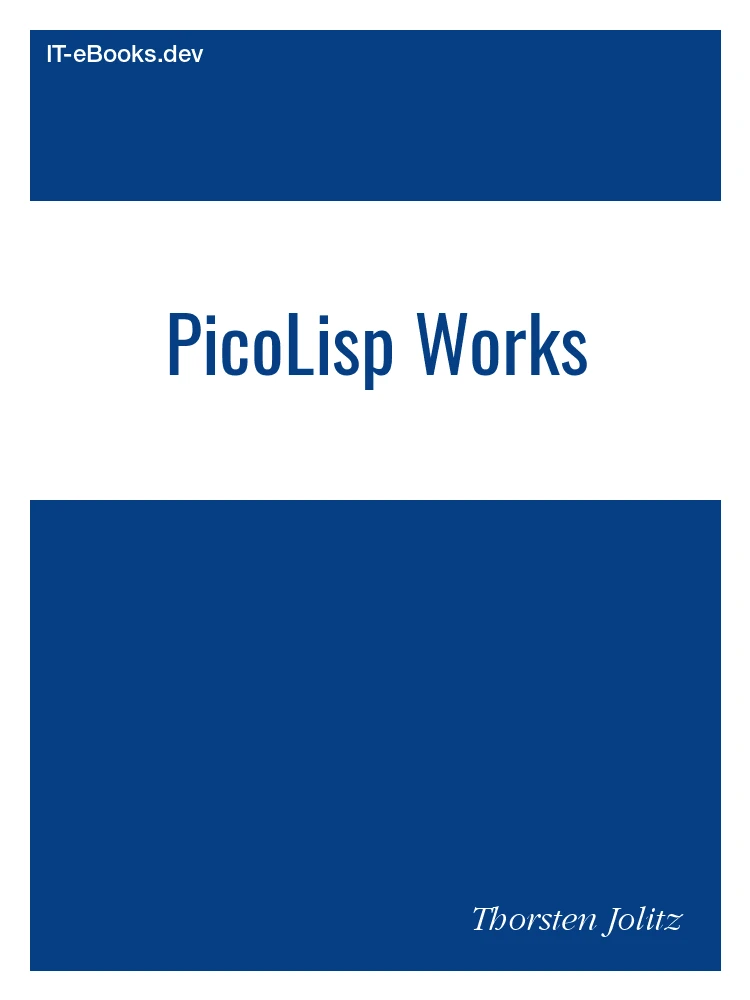 PicoLisp Works