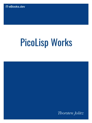 PicoLisp Works