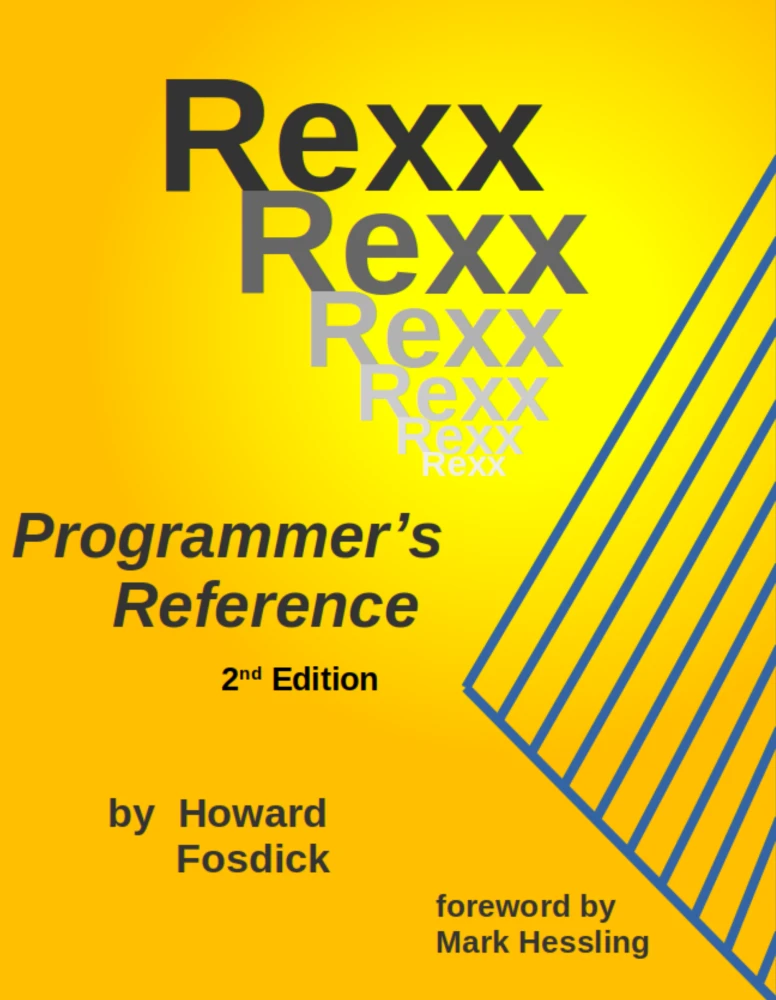 Rexx Programmer's Reference, 2nd Edition
