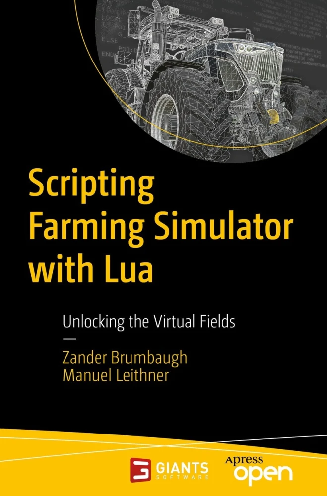Scripting Farming Simulator with Lua