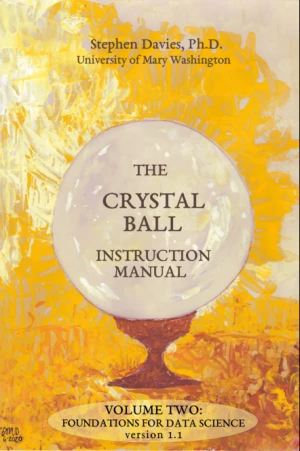 The Crystal Ball Instruction Manual, Volume 2