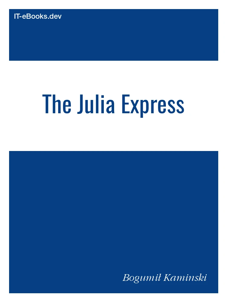 The Julia Express