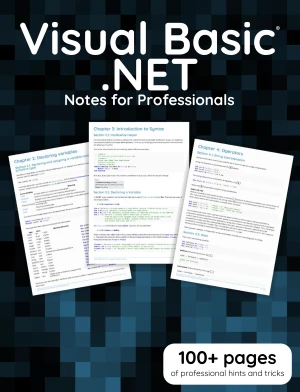 Visual Basic .NET Notes for Professionals